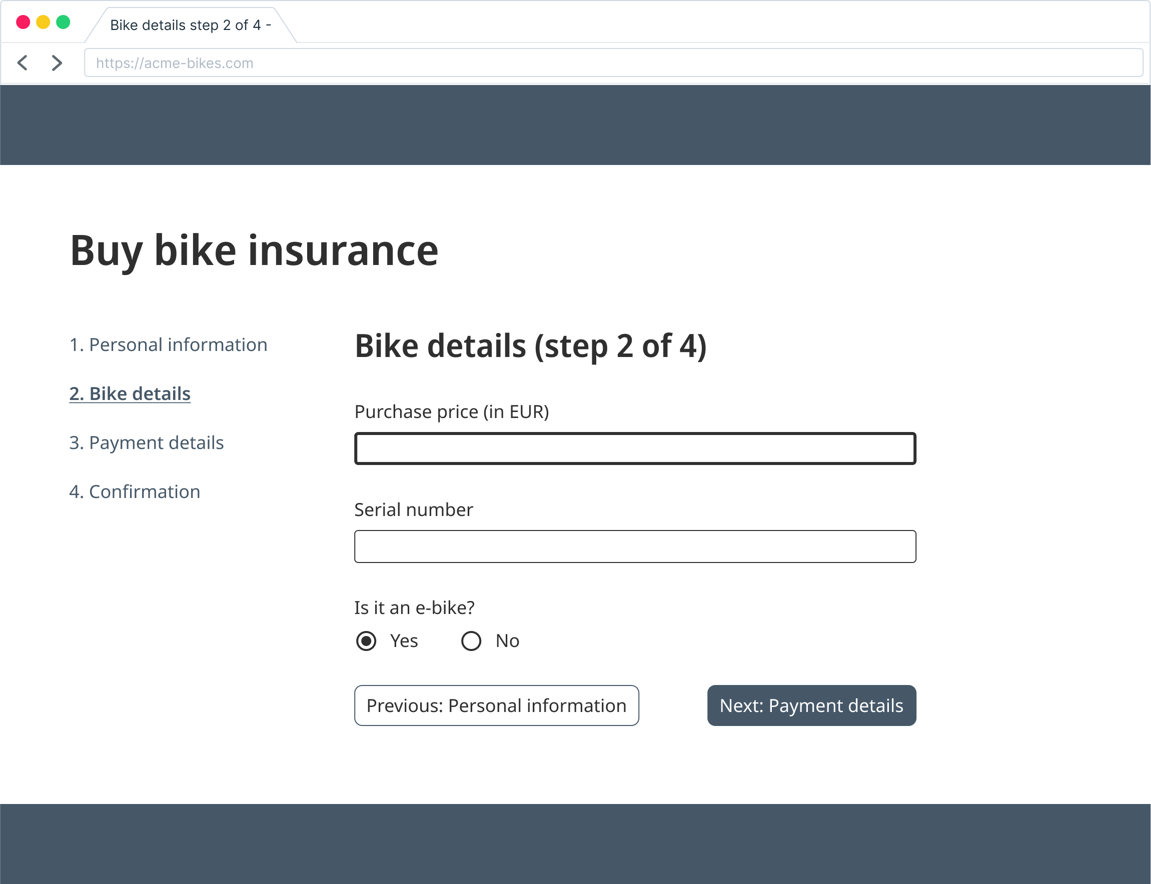 Browser tab for entering the bike details mentioned in the previous paragraph. In the center there are the form fields, on the left side is a navigation for the multiple steps, the browser tab shows the page title 'Buy bike insurance step 2'.